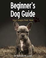 Beginner's Dog Guide