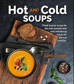 Hot and Cold Soups