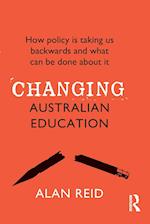 Changing Australian Education