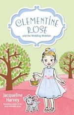 Clementine Rose and the Wedding Wobbles 13