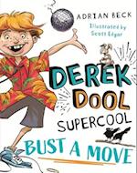 Derek Dool Supercool 1