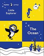 Puffin Little Explorer: The Ocean