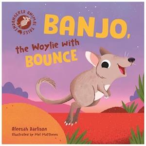 Endangered Animal Tales 4: Banjo, the Woylie with Bounce