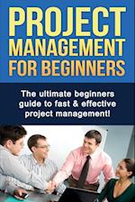 Project Management For Beginners
