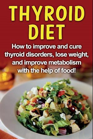 Thyroid Diet