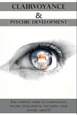 Clairvoyance and Psychic Development