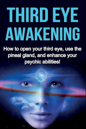 Third Eye Awakening