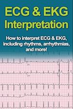 ECG & EKG Interpretation