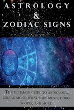 Astrology and Zodiac Signs