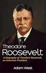 Theodore Roosevelt