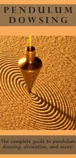 Pendulum Dowsing