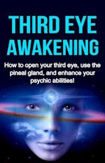 Third Eye Awakening