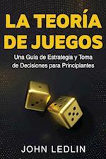 La Teoría de Juegos