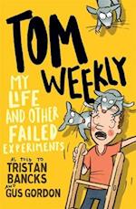 Tom Weekly 6: My Life and Other Failed Experiments