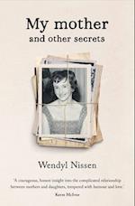 My Mother and Other Secrets