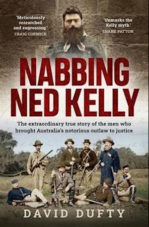 Nabbing Ned Kelly