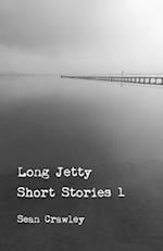 Long Jetty Short Stories 1: Before the 'Rus 