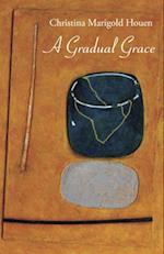 Gradual Grace