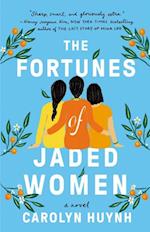 Fortunes of Jaded Women