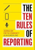 Ten Rules of Reporting