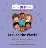 Around the World: A book to help kids overcome anxiety and stressful situations 