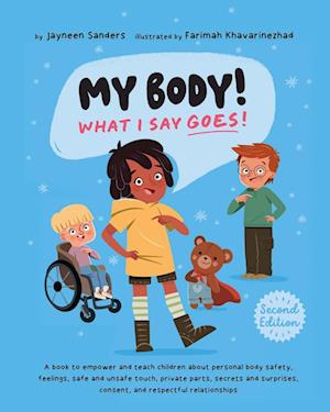 My Body! What I Say Goes! 2nd Edition