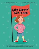 Body Safety Red Flags