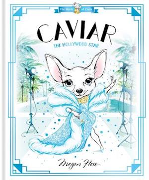 Caviar: The Hollywood Star