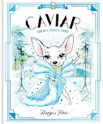 Caviar: The Hollywood Star