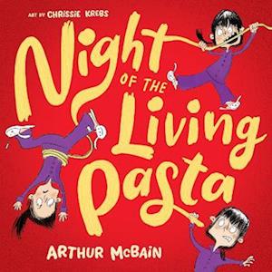 Night of the Living Pasta