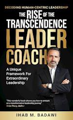 The Rise of the Transcendence Leader-Coach