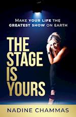 The Stage is Yours