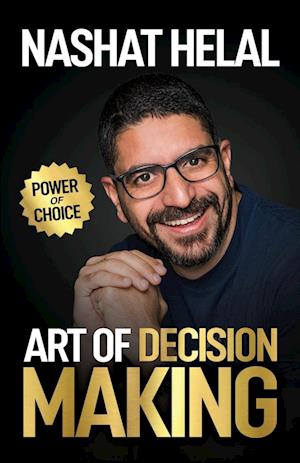 The Art of Decision Making