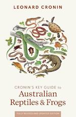 Cronin's Key Guide to Australian Reptiles and Frogs