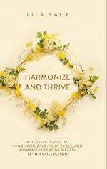 Harmonize and Thrive