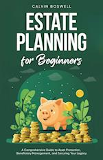 Estate Planning for Beginners