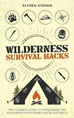 Wilderness Survival Hacks