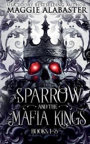 Sparrow and the Mafia Kings Complete Collection