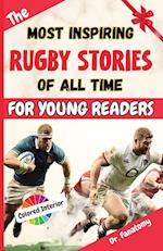 The Most Inspiring Rugby Stories of All Time For Young Readers