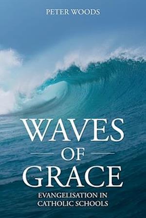 Waves of Grace