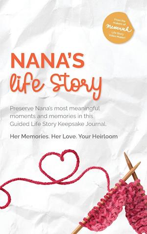 Nana's Life Story