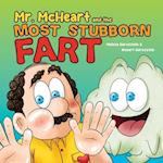 Mr McHeart and the Most Stubborn Fart