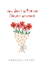 You Don't Bring Me Flowers Anymore