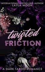 Twisted Friction