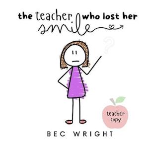 The Teacher Who Lost Her Smile