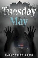 Tuesday May