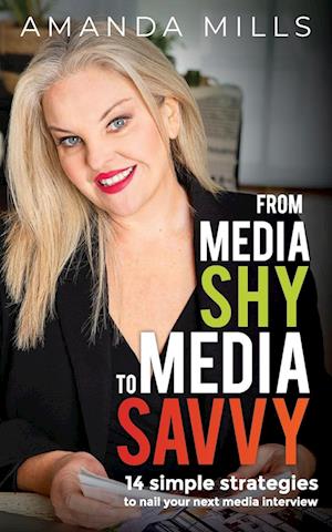 From Media Shy To Media Savvy