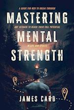 Mastering Mental Strength