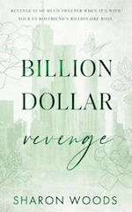 Billion Dollar Revenge