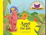 Aggi the ant: Little stories, big lessons 